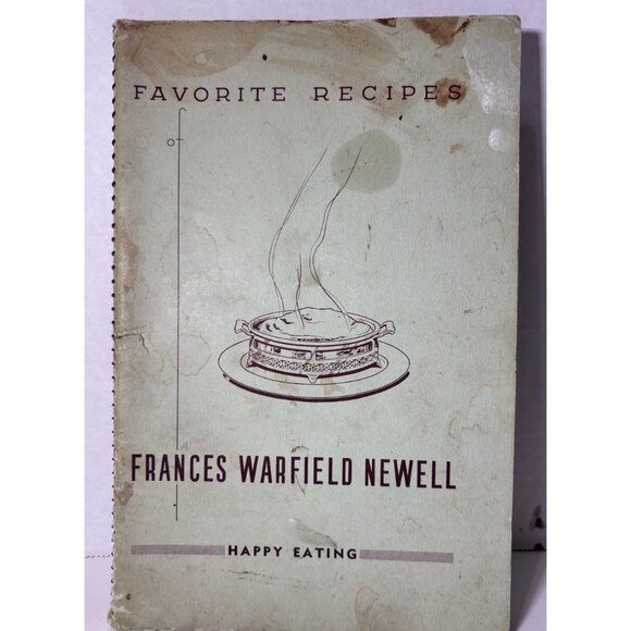 Other - Vintage Recipe Book San Francisco Frances Warfield Newell 1942 Stained
